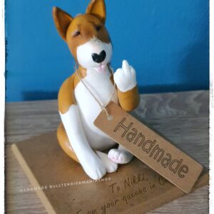 Funny handmade Bull Terrier figurine with attitude.